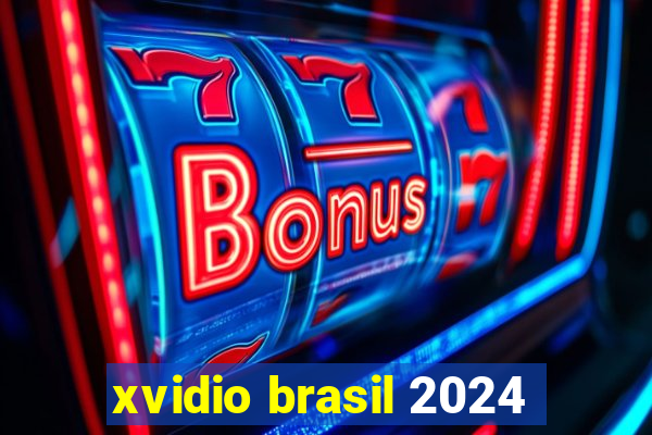 xvidio brasil 2024